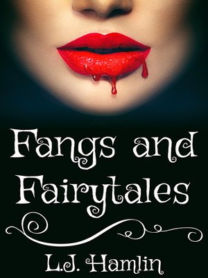 cover image of Fangs and Fairytales